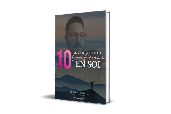 Image de couverture du livre "10 Exercices de Confiance en Soi" écrit par Thomas Sicsic Coach,: un guide essentiel pour renforcer l'estime de soi, briser les barrières de l'auto-doute et réveiller votre potentiel. Découvrez les clés de la confiance personnelle dans ce guide pratique."
